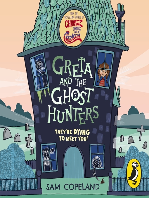 Title details for Greta and the Ghost Hunters by Sam Copeland - Available